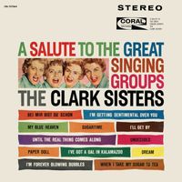 The Clark Sisters - A Salute To Great Singing Groups