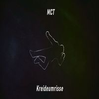 MCT - Kreideumrisse