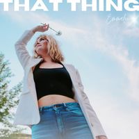 Emmalee - That Thing