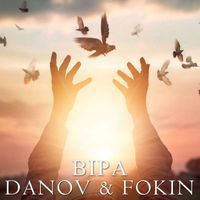 DANOV, FOKIN - Віра