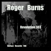 Roger Burns - Revolution 303