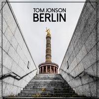 Tom Jonson - Berlin