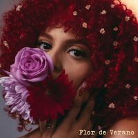 Gigi Saldaña - Flor De Verano (Explicit)