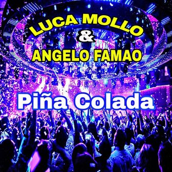 Luca Mollo - Piña Colada (Rmx)