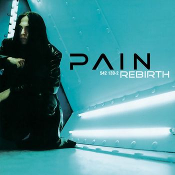 PAIN - Rebirth (Explicit)