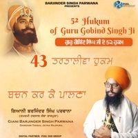 Giani Barjinder Singh Parwana - 52 Hukum of Guru Gobind Singh Ji 43