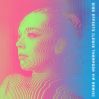 Becky Hill, Lewis Thompson - Side Effects (Lewis Thompson VIP Remix)