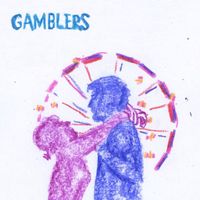 Gamblers - We're Bound To Be Together