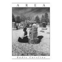 Area - Radio Caroline (2023 Remaster)