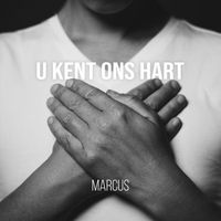 Marcus - U Kent Ons Hart