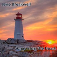 Jono Breakwell - Songs from the Heart