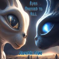Elektrik Ryhno - Eyes Dressed to Kill