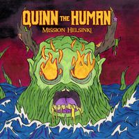 Quinn the Human - Mission Helsinki