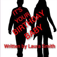 Laura Smith - It's Your Birthday Baby