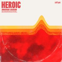 Jonathan Jackson - Heroic