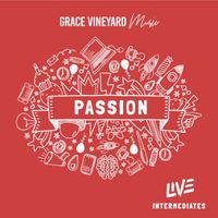 Grace Vineyard Music - Passion