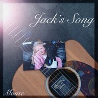 Mouse - Jack's Song