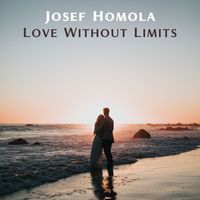 Josef Homola - Love Without Limits