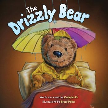Craig Smith - The Drizzly Bear