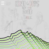 Knights Of The Dub Table - Whaingaroa DUB