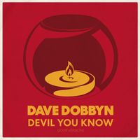 Dave Dobbyn - Devil You Know (2009 Version)