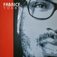 Fabrice - Today