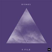 S-File - Dishes