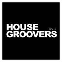 Deep House Lounge - House Groovers, Vol. 1