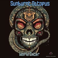 Sunburnt Octopus - World Eater