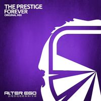 The Prestige - Forever