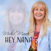 Micha Marah - Hey Nana