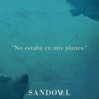 Sandoval - No Estaba en Mis Planes