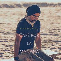 Sandoval - Café por la Mañana