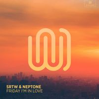 SRTW and Neptone - Friday I'm in Love