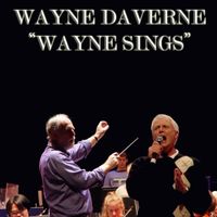 Wayne Daverne - Wayne Sings