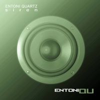 Entoni Quartz - Siren (Extended mix)