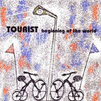 Tourist - Beginning of The World  EP
