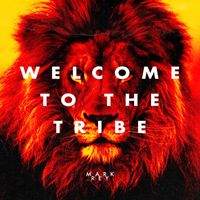 Mark Rey - Welcome To The Tribe