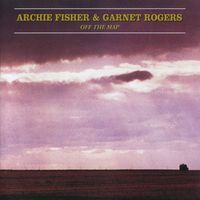 Archie Fisher - Off The Map