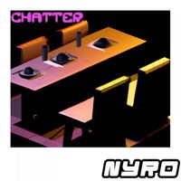 Nyro - Chatter.