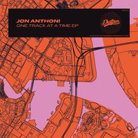 Jon Anthoni - One Track At A Time EP