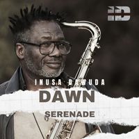 Inusa Dawuda - Dawn Serenade