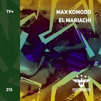 Max Komodo - El Mariachi