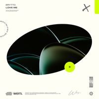 Brytto - Love Me