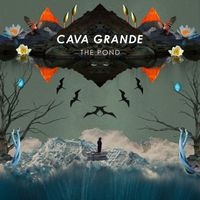 Cava Grande - The Pond