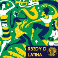 R33DY D - Latina (Extended Mix)