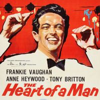 Frankie Vaughan - The Heart Of A Man (Original Soundtrack)