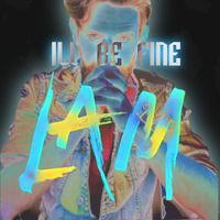 LAM - Ill Be Fine