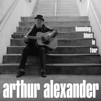 Arthur Alexander - Humming Blues In Four