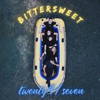 twenty4seven - Bittersweet